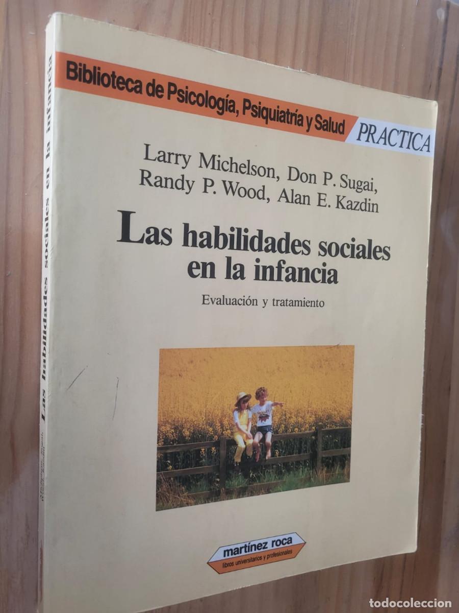Gebrauchte B&uuml;cher: LAS HABILIDADES SOCIALES EN LA INFANCIA - LARRY MICHELSON, DON P. SUGAI