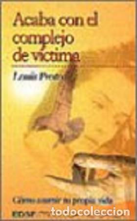 Gebrauchte B&uuml;cher: Acaba con el complejo de victima