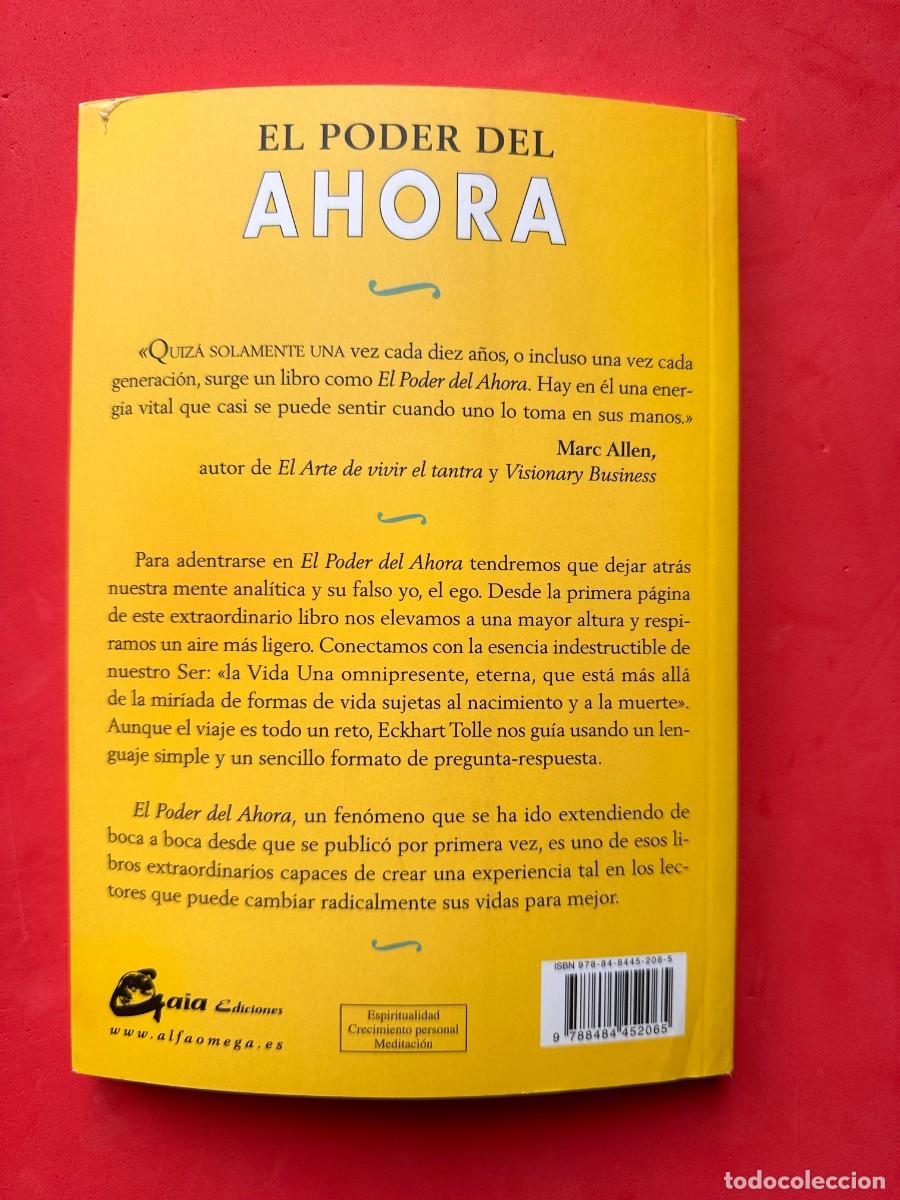 Libros de segunda mano: El Poder del Ahora - Una guia para la iluminaci&oacute;n espiritual - Eckhart Tolle - Foto 3