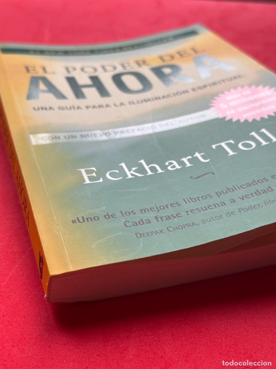 Libros de segunda mano: El Poder del Ahora - Una guia para la iluminaci&oacute;n espiritual - Eckhart Tolle - Foto 5
