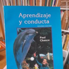 Libros de segunda mano: RARO. PSICOLOGÍA. APRENDIZAJE Y CONDUCTA. PAUL CHANCE, ED. MANUAL MODERNO, MEXICO, 1995 L40
