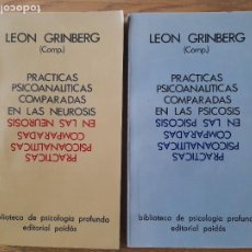 Libros de segunda mano: RARO. PSICOANÁLISIS. PRACTICAS PSICOANALÍTICAS COMPARADAS. PSICOSIS Y NEUROSIS, L. GRINBERG, L40