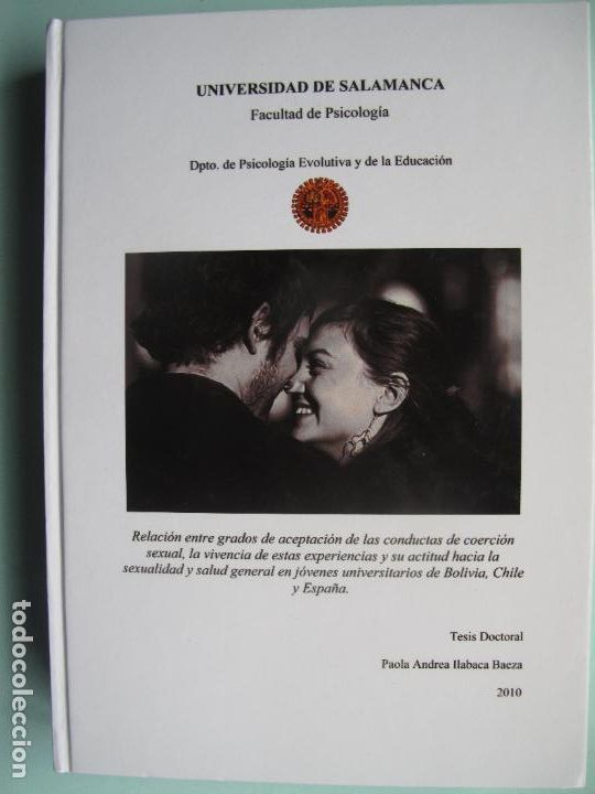 Second hand books: RELACI&Oacute;N GRADOS DE ACEPTACI&Oacute;N DE CONDUCTAS DE COERCI&Oacute;N SEXUAL...A&Ntilde;O 2010 ( tesis doctoral ).-