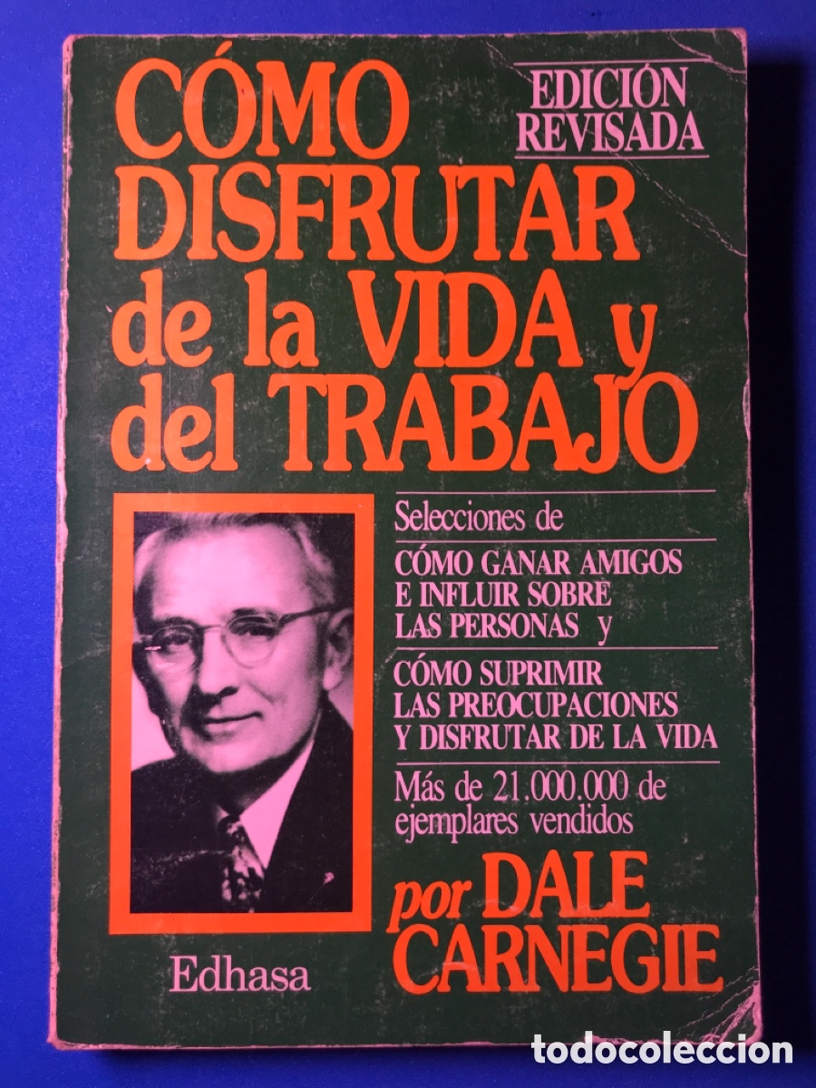 Libros de segunda mano: COMO DISFRUTAR DE LA VIDA Y DEL TRABAJO - Foto 1
