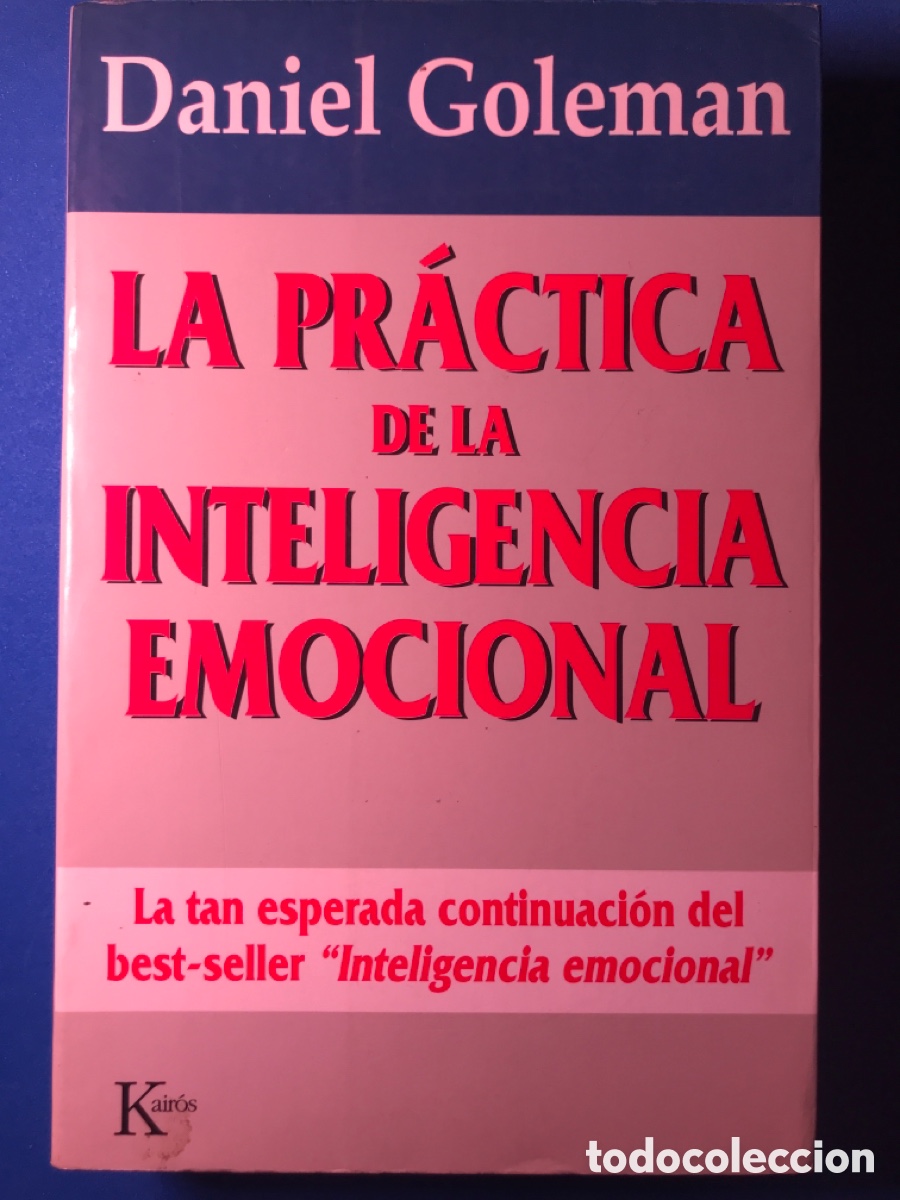 Libros de segunda mano: LA PR&Aacute;CTICA DE LA INTELIGENCIA EMOCIONAL - Foto 1