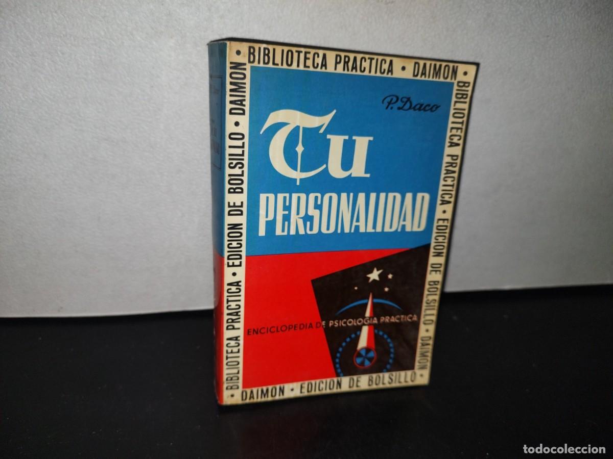 Libros de segunda mano: 84- TU PERSONALIDAD - PIERRE DACO - 1972 - Foto 1