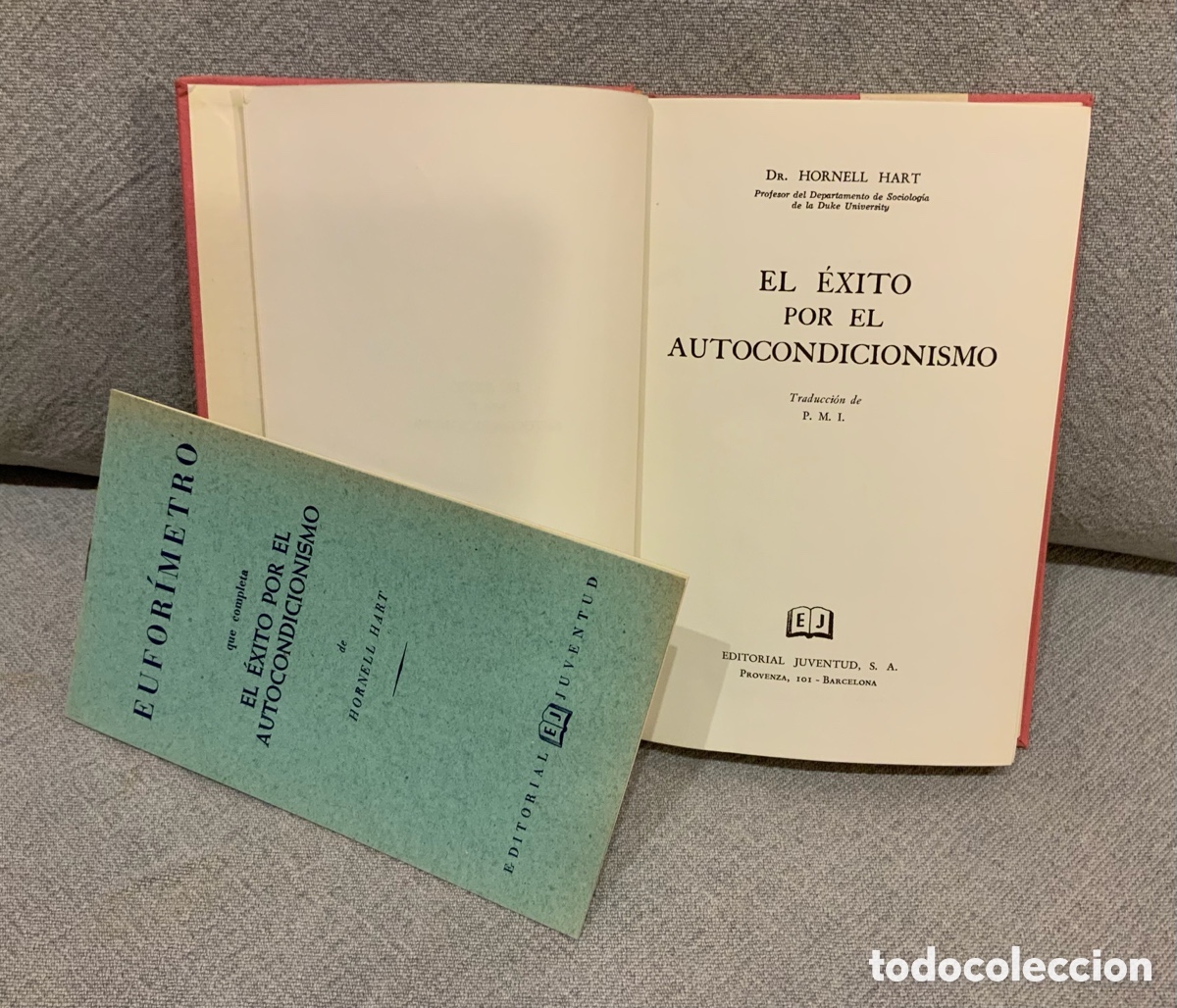Gebrauchte B&uuml;cher: El &Eacute;xito por el Autocondicionismo Hornell Hart &uacute;nico ejemplar con Eufor&iacute;metro