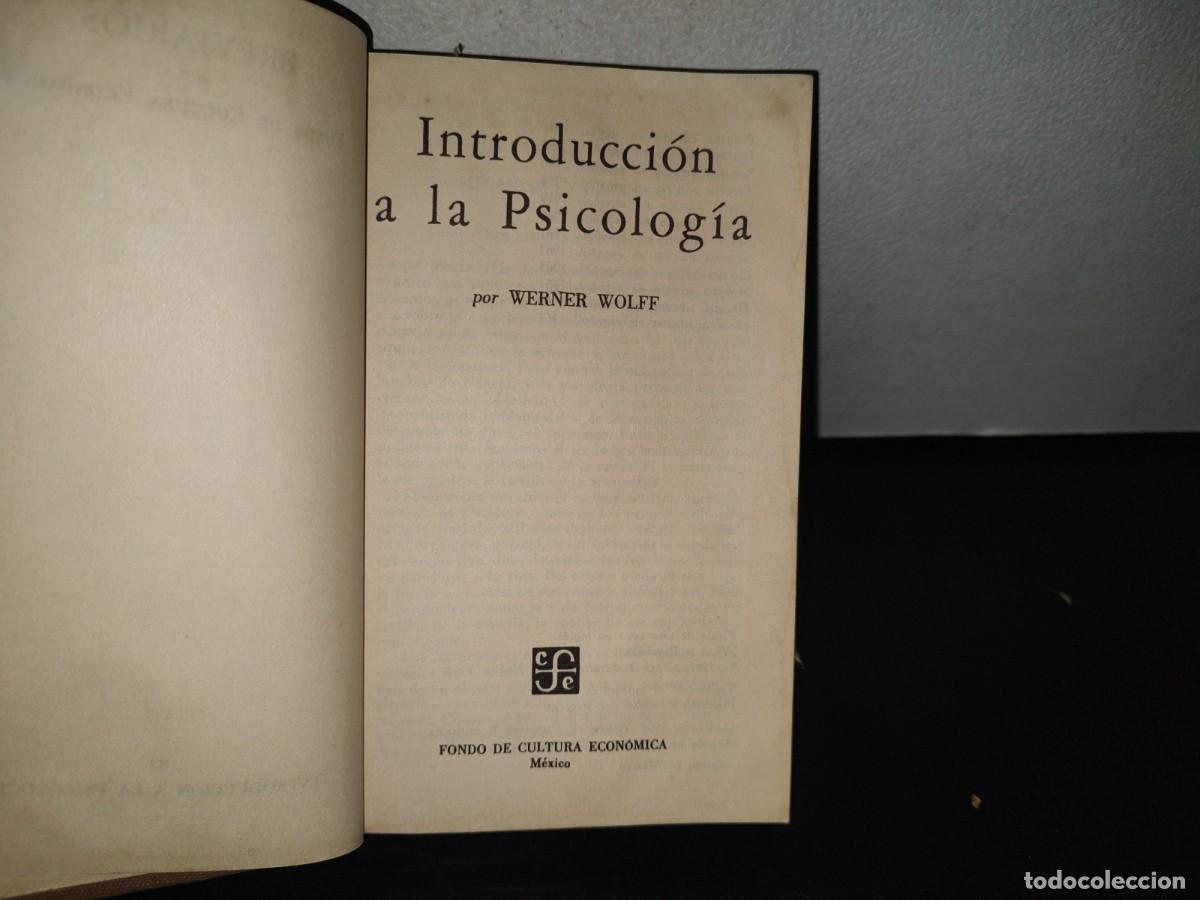 Libros de segunda mano: 82- INTRODUCCI&Oacute;N A LA PSICOLOG&Iacute;A - WERNER WOFF - 1967 - Foto 4