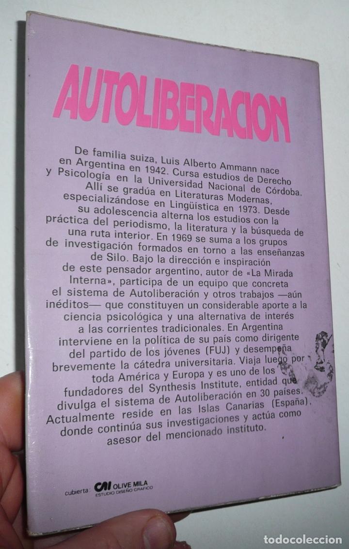 Libros de segunda mano: Autoliberaci&oacute;n - L. A. Ammann (Editorial A.T.E., 1980) - Foto 2