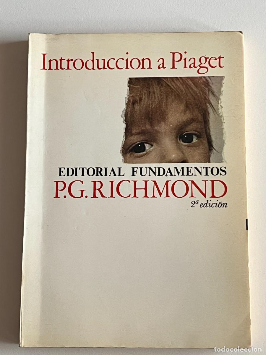 introduccion a piaget p.g.richmond Buy Used books about