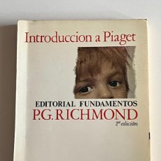 Libros de segunda mano: INTRODUCCION A PIAGET-P.G.RICHMOND