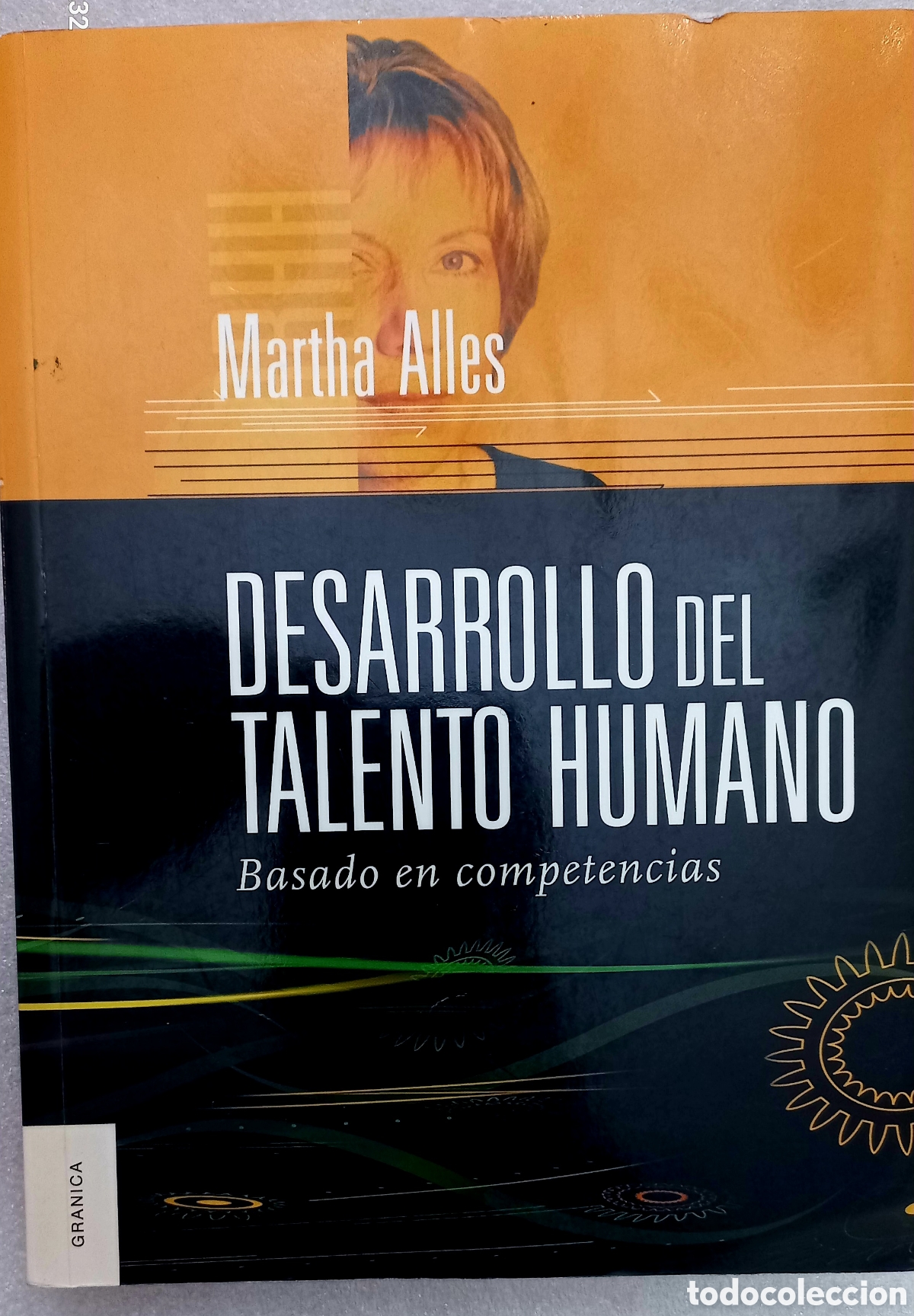 Libros de segunda mano: DESARROLLO DEL TALENTO HUMANO. MARTHA ALLES - Foto 1