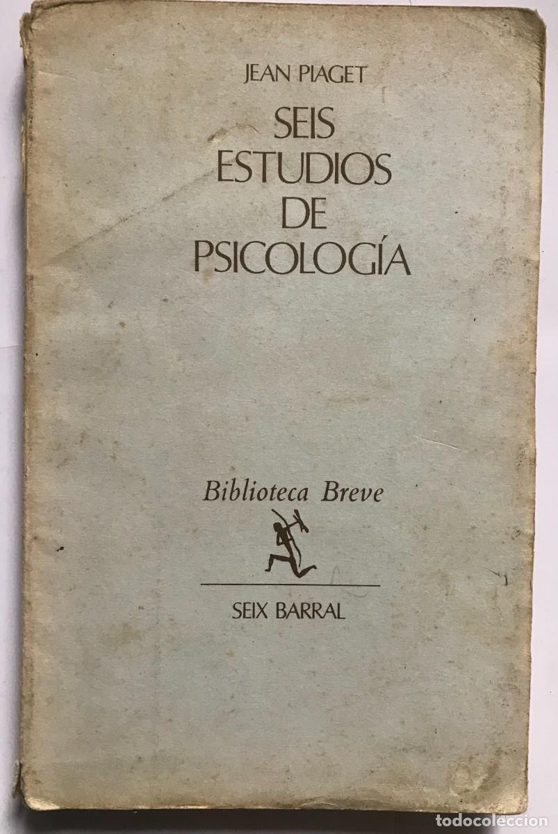 seis estudios de psicolog a jean piaget. seix Buy Used books