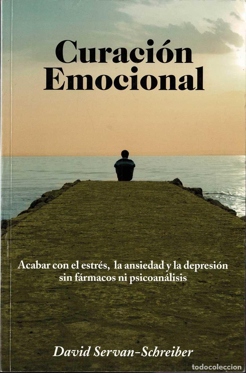 Libros de segunda mano: Curaci&oacute;n emocional - David Serv&aacute;n-Schreiber - Foto 1