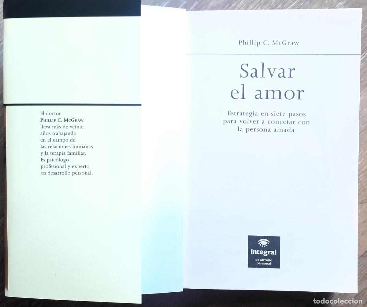 Libros de segunda mano: SALVAR EL AMOR. Phillip McGraw. INTEGRAL - Foto 2
