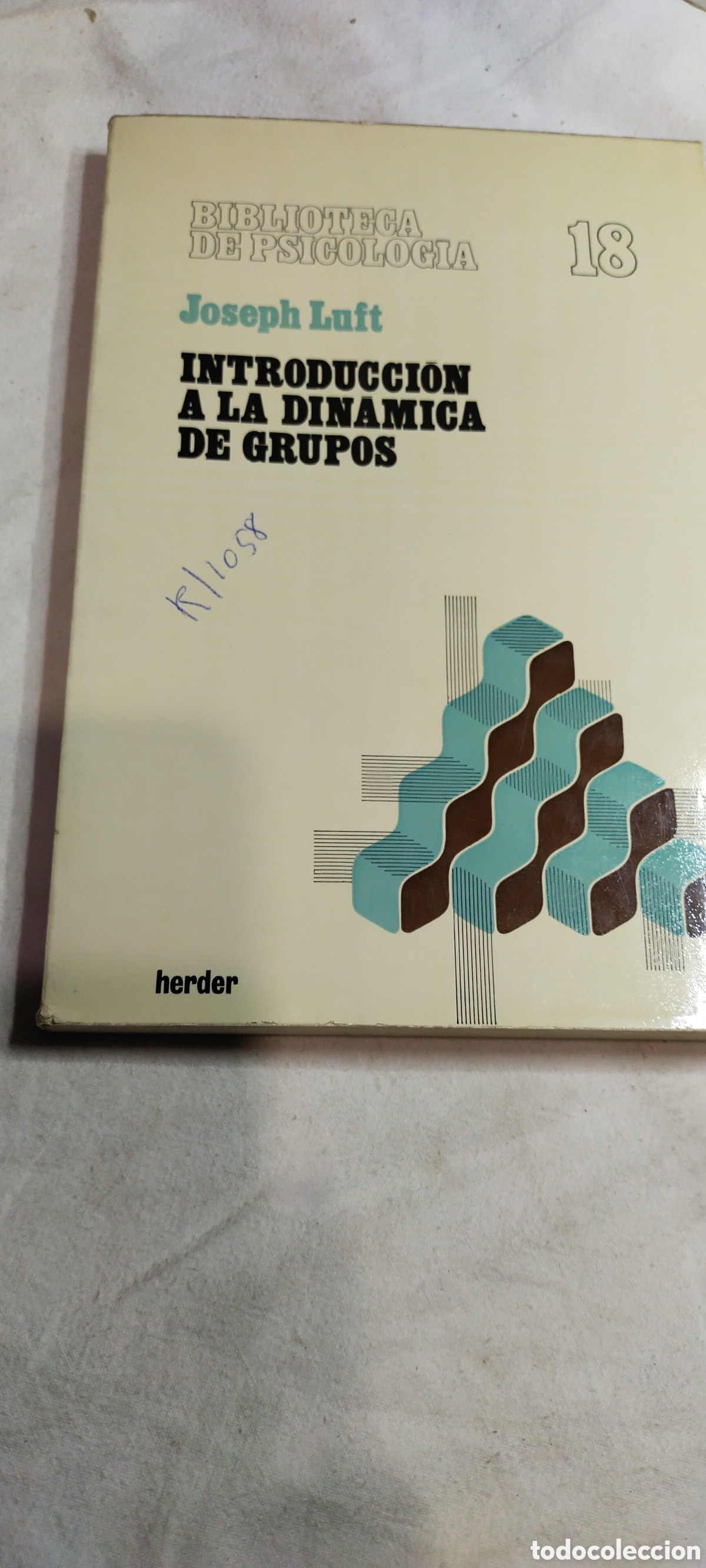 Gebrauchte B&uuml;cher: Introducci&oacute;n a la din&aacute;mica de grupos. Psicolog&iacute;a.