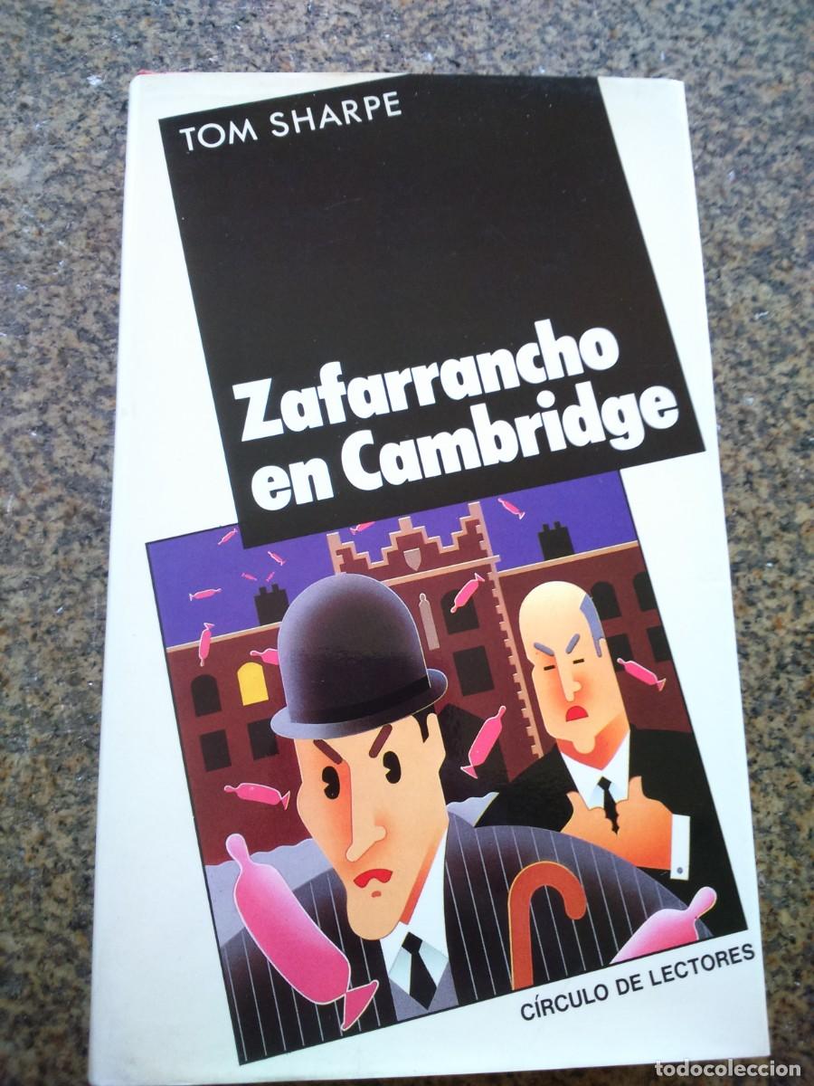 Libros de segunda mano: ZAFARRANCHO EN CAMBRIDGE -- TOM SHARPE -- CIRCULO -- - Foto 1