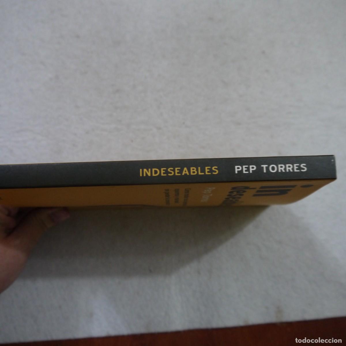 Libros de segunda mano: INDESEABLES - PEP TORRES - DEVIR CONTENIDOS - 2003 - Foto 3