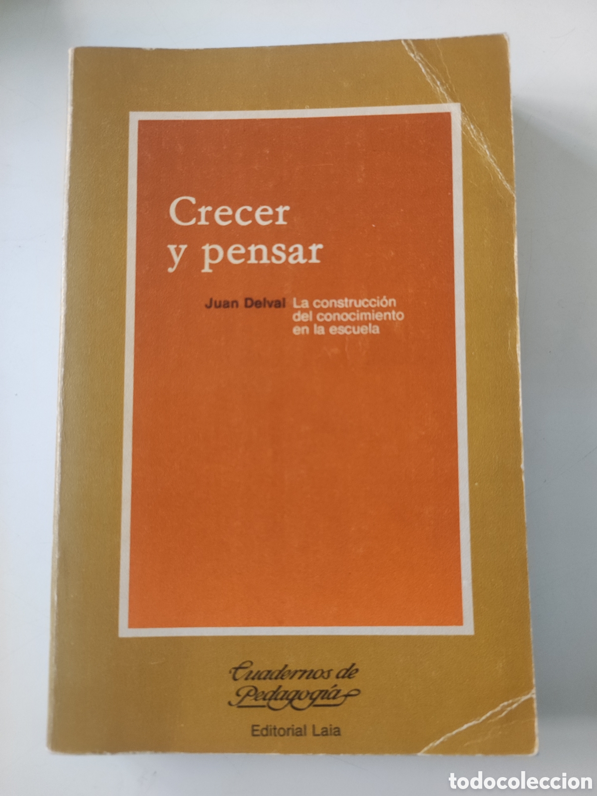 Libros de segunda mano: CRECER Y PENSAR .- J Delval. - Foto 1