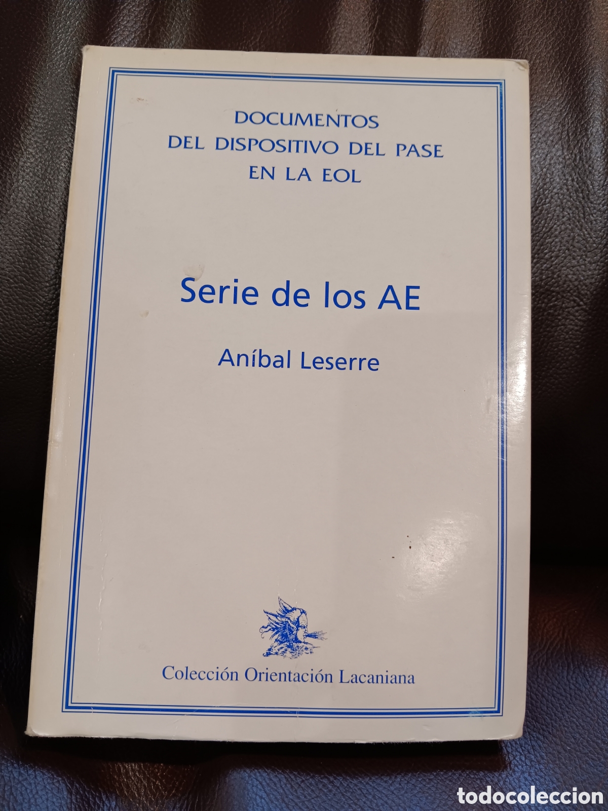 Libros de segunda mano: An&iacute;bal Leserre. Serie de los AE