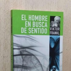 Libros de segunda mano: EL HOMBRE EN BUSCA DE SENTIDO - FRANKL, VICTOR
