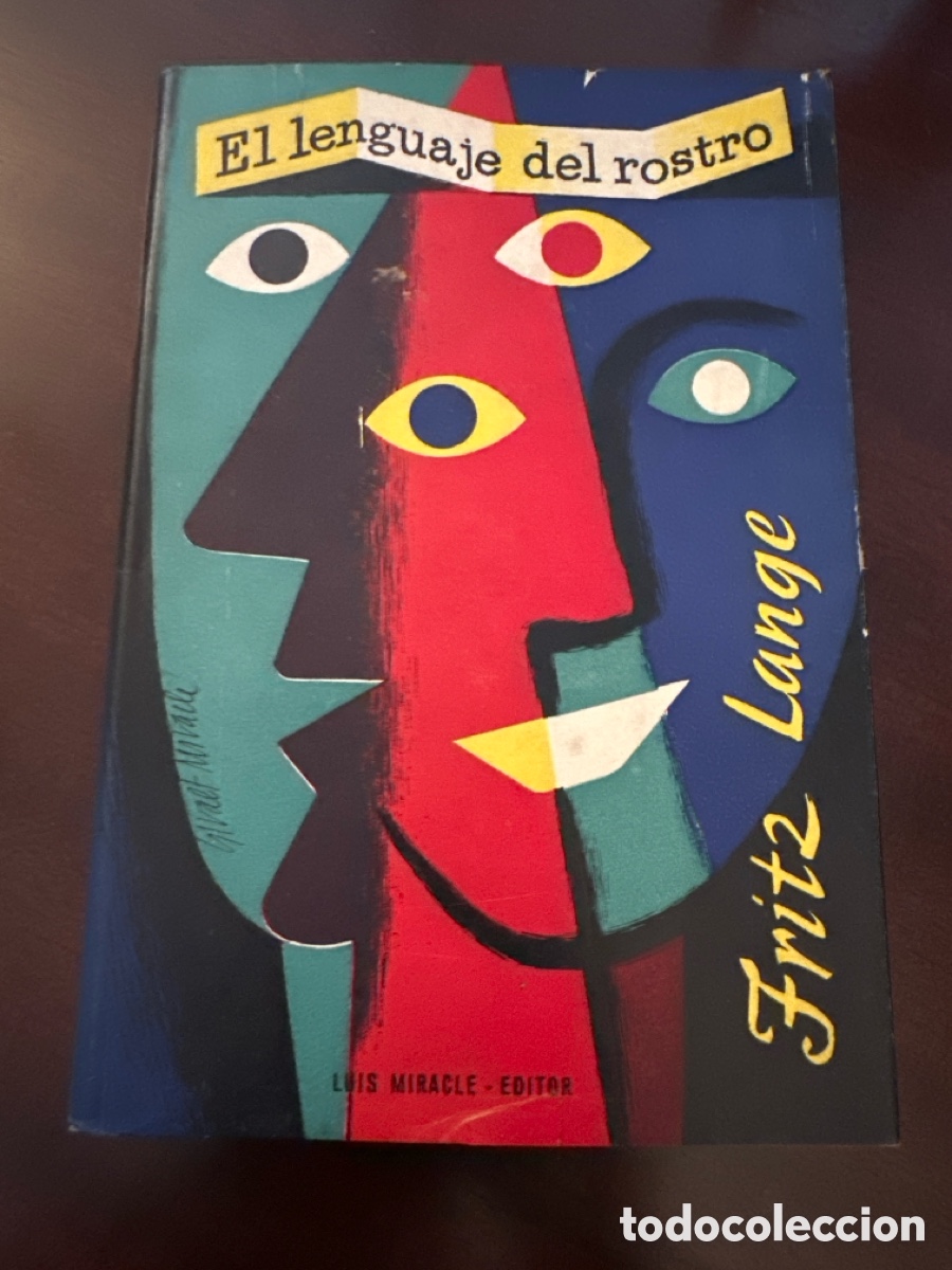Libros de segunda mano: FRITZ LANGE : EL LENGUAJE DEL ROSTRO (MIRACLE, 1951) - Foto 1