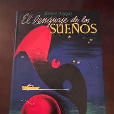 Libros de segunda mano: EL LENGUAJE DE LOS SUEÑOS - ERNST AEPPLI - LUIS MIRACLE EDITOR