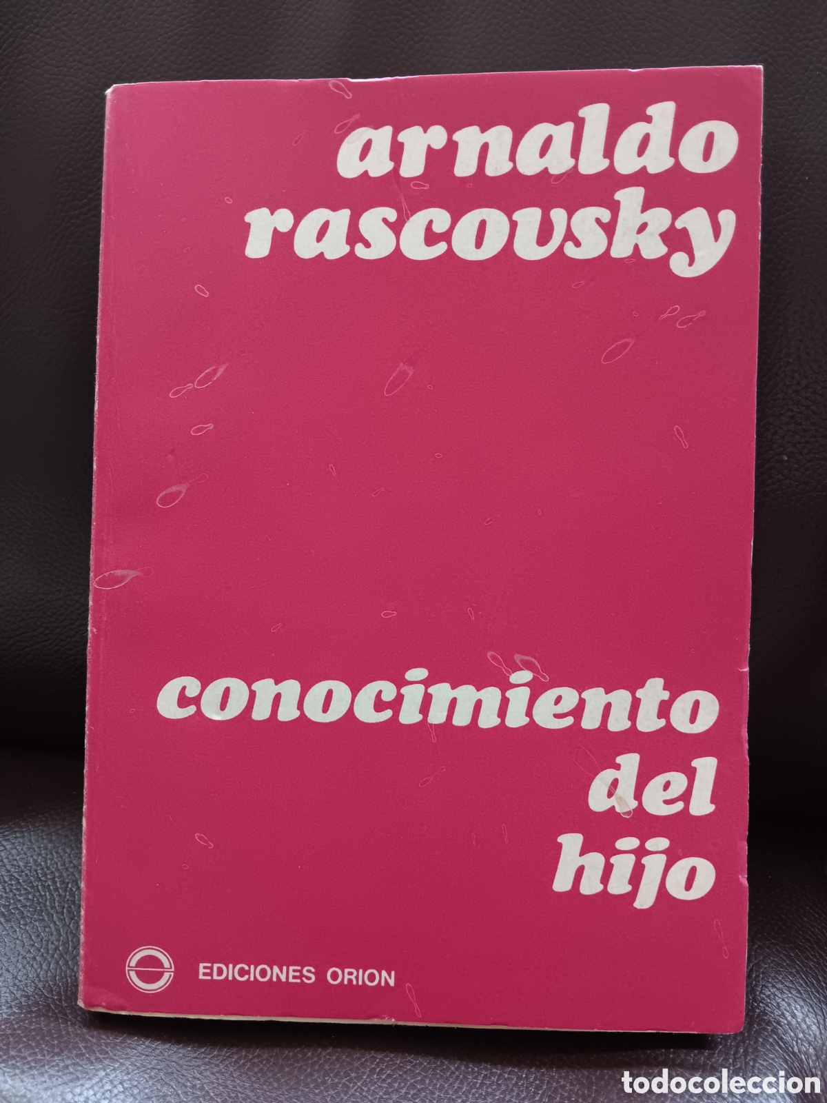 Libros de segunda mano: Arnaldo Rascovsky. Conocimiento del hijo - Foto 1