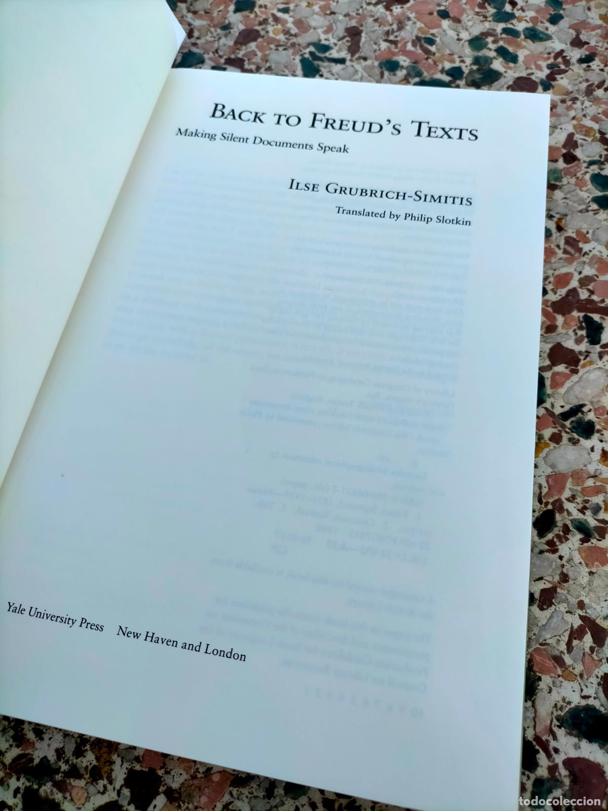 Libros de segunda mano: Ilse Grubrich-Simitis Back to Freuds Texts Making silent documents speak - Foto 2