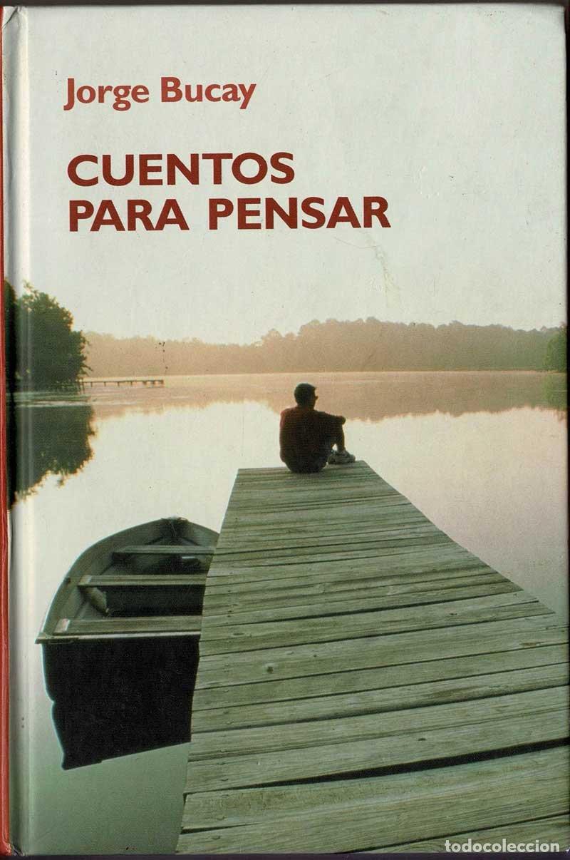 Libros de segunda mano: Cuentos para pensar - Jorge Bucay - Foto 1