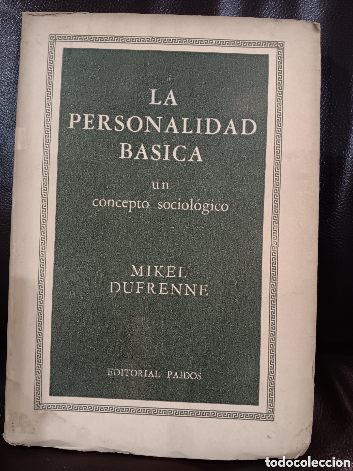 Gebrauchte B&uuml;cher: Miel Dufrenne. La personalidad b&aacute;sica