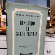 Libros de segunda mano: BUSCANDO LA SALUD MENTAL - ANDREW SHIRRA GIBB