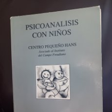 Libros de segunda mano: PSICOANÁLISIS CON NIÑOS. ERIC LAURENT Y OTROS