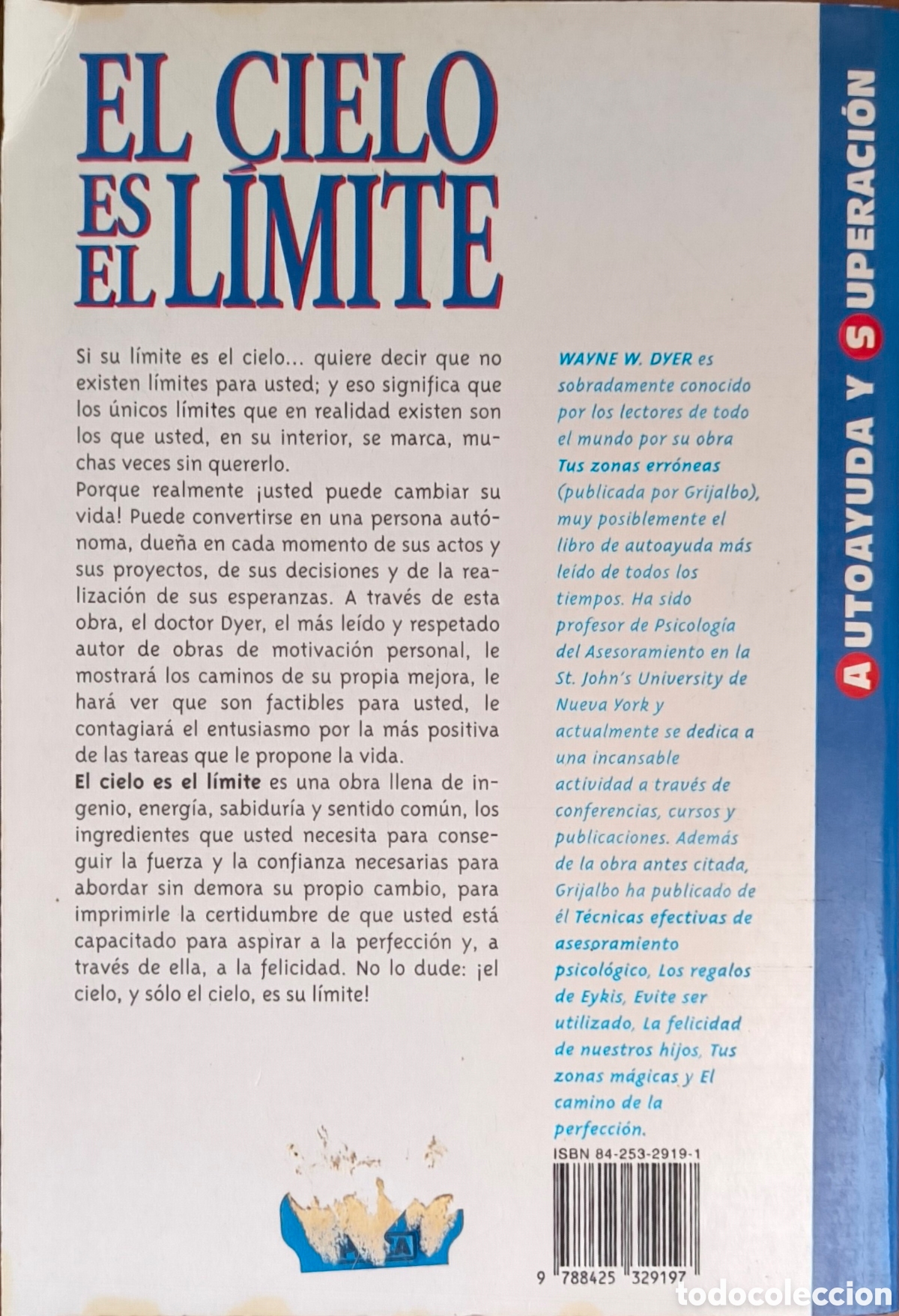 Libros de segunda mano: EL CIELO ES WL L&Iacute;MITE. WAYNE W. DYER - Foto 2