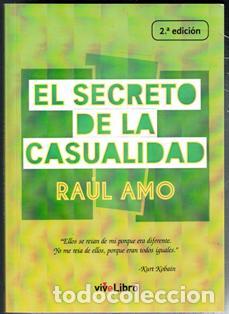 Gebrauchte B&uuml;cher: El secreto de la casualidad, Raul Amo