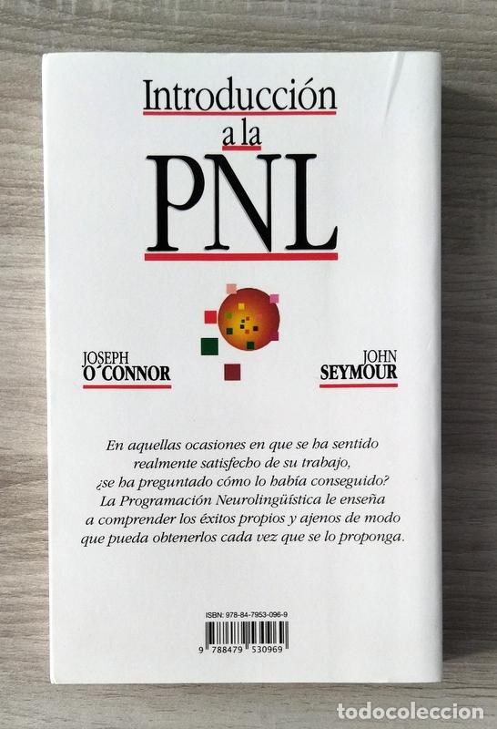 Libros de segunda mano: INTRODUCCION A LA PNL - JOSEPH O&acute;CONNOR Y JOHN SEYMOUR - Foto 5
