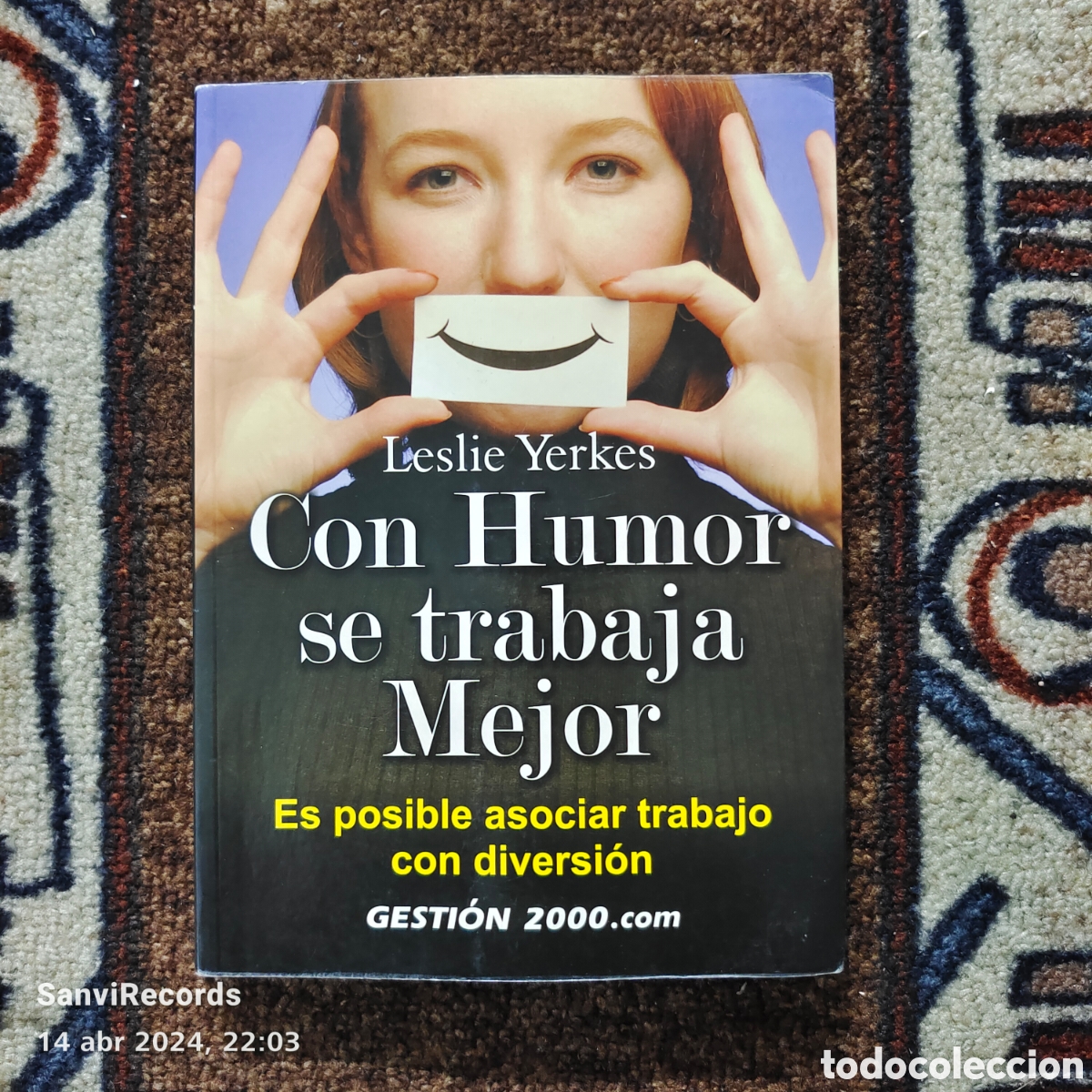 Gebrauchte B&uuml;cher: CON HUMOR SE TRABAJA MEJOR (LESLIE YERKES) (GESTI&Oacute;N 2000)