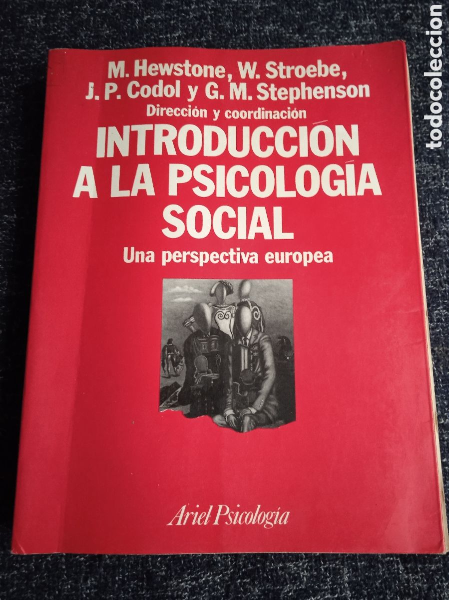 Gebrauchte B&uuml;cher: INTRODUCCION A LA PSICOLOGIA SOCIAL. UNA PERSPECTIVA EUROPEA. / M. HEWSTONE, W. STROEBE.....