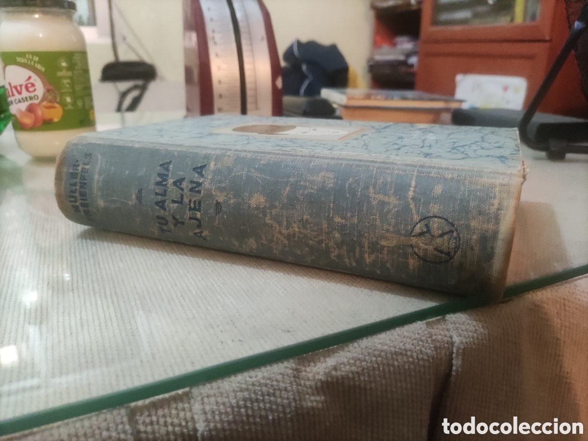Libros de segunda mano: Tu Alma y la Ajena...... - Foto 15
