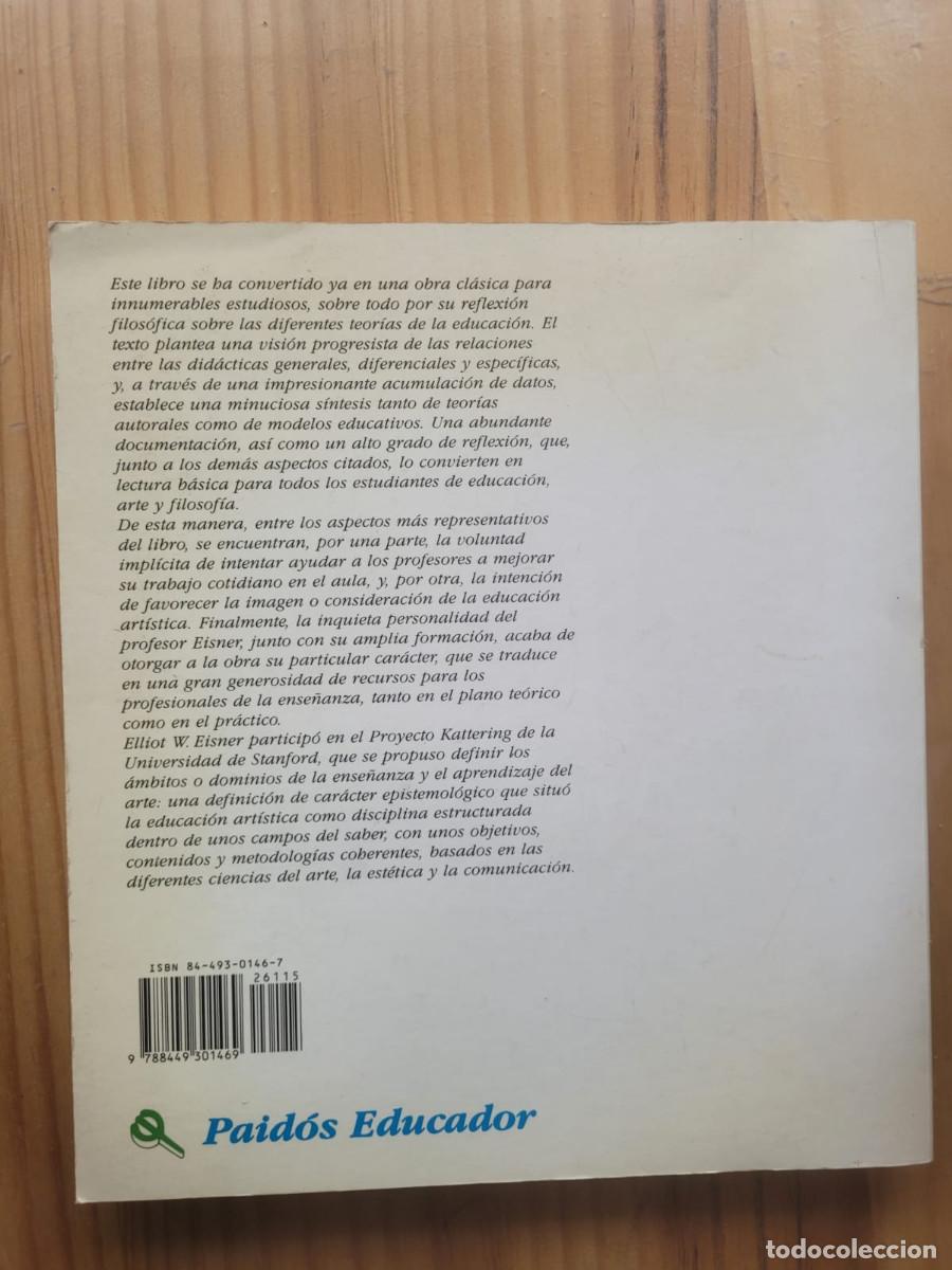 Libros de segunda mano: EDUCAR LA VISION ARTISTICA - ELLIOT W. EISNER - Foto 2