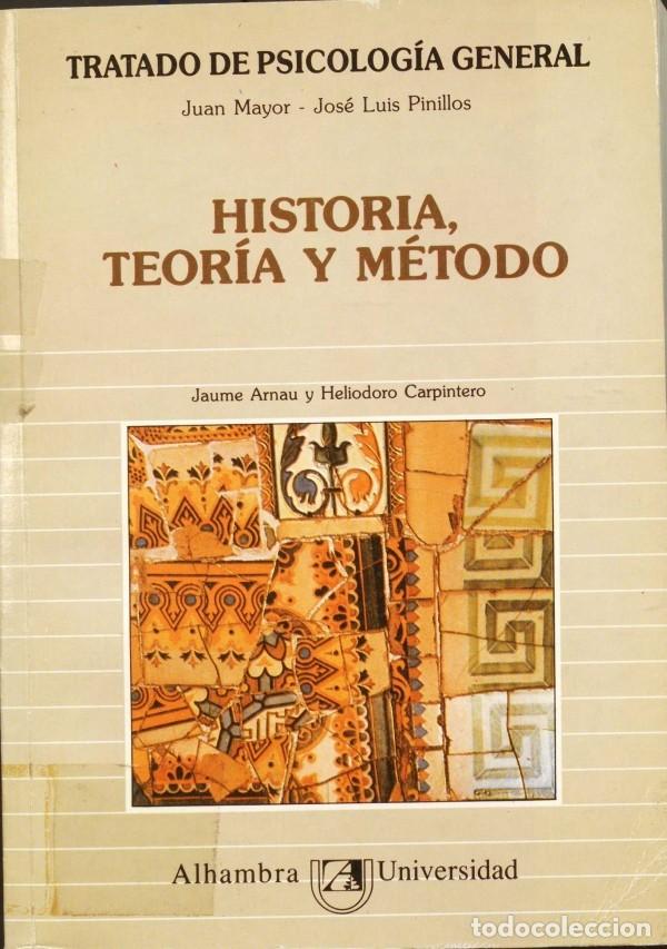 Second hand books: TRATADO DE PSICOLOGIA GENERAL. HISTORIA, TEORIA Y METODO