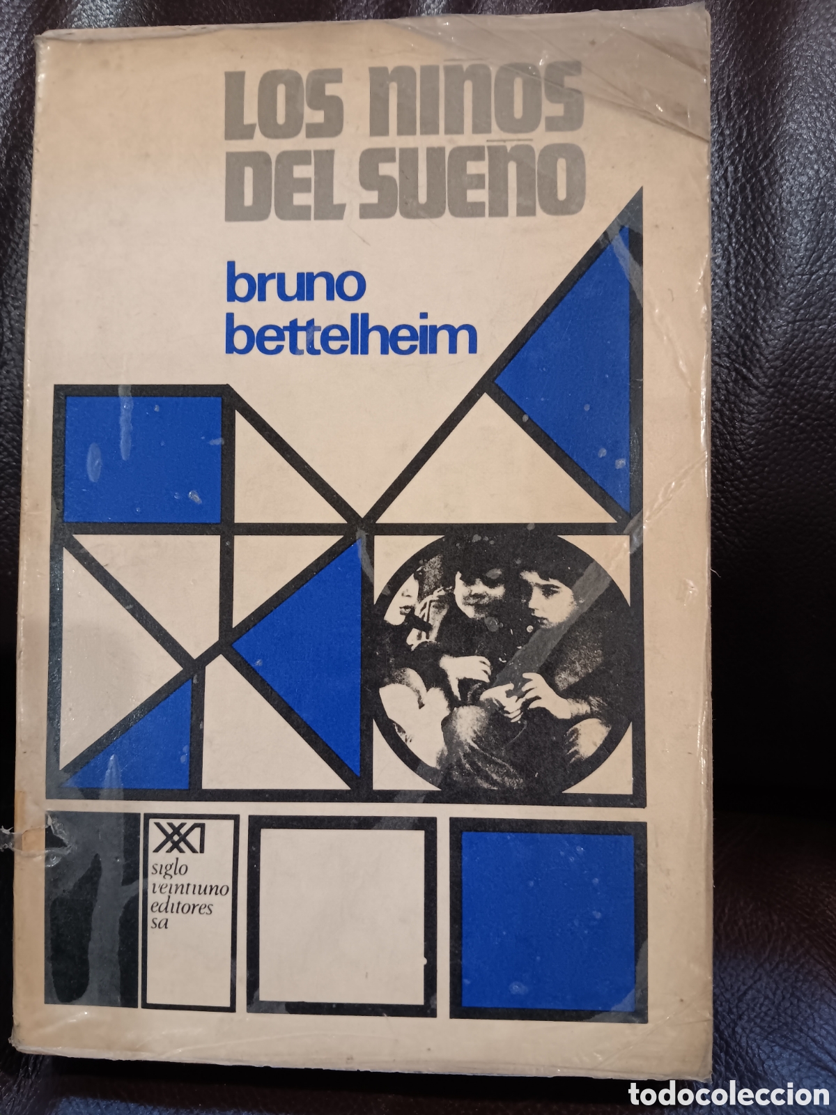 Libros de segunda mano: Bruno Bettelheim. Los ni&ntilde;os del sue&ntilde;o - Foto 1