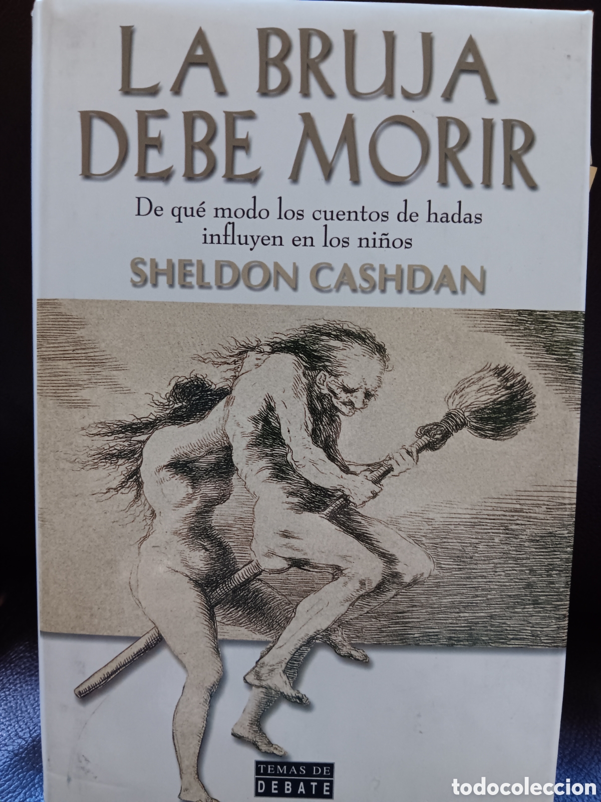 Libros de segunda mano: Sheldon Cashdan. La bruja debe morir - Foto 1