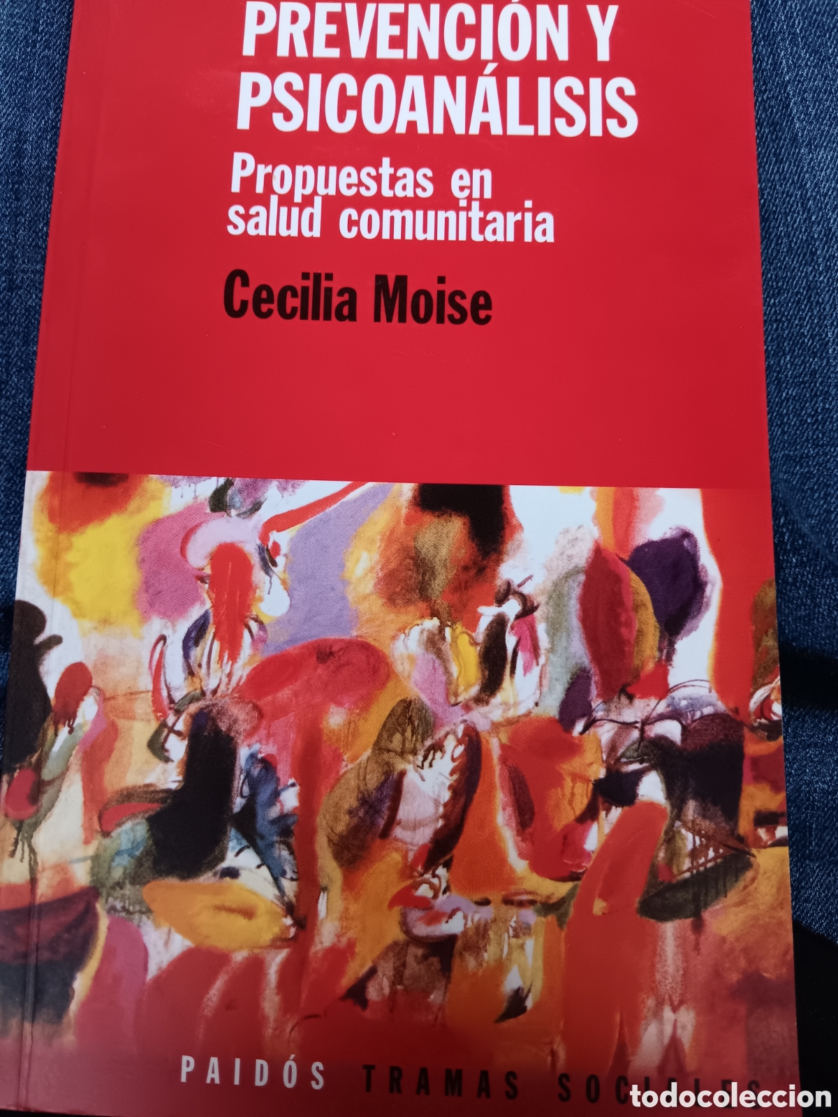 Libros de segunda mano: Cecilia Moise. Prevenci&oacute;n y Psicoan&aacute;lisis