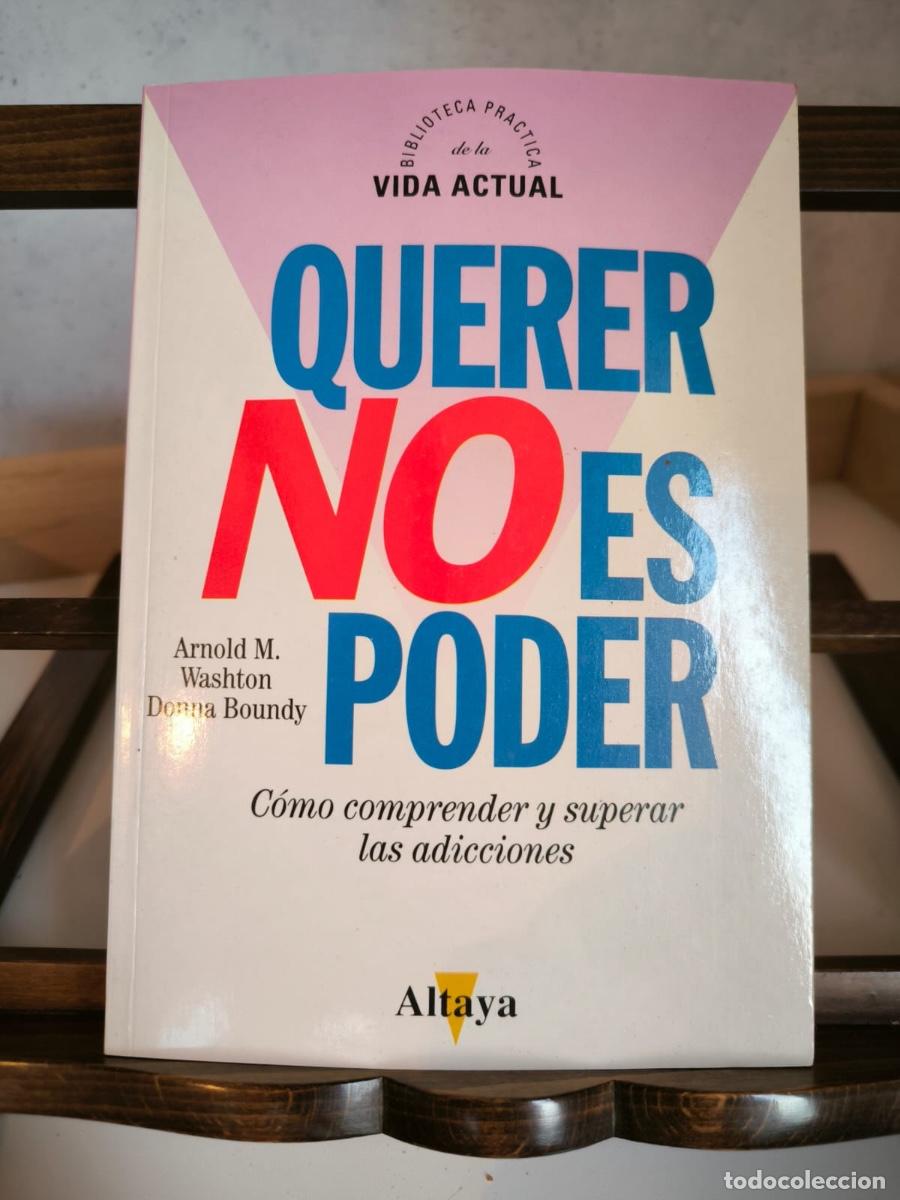 Libros de segunda mano: Querer no es poder , biblioteca pr&aacute;ctica de la vida actual- Portes 5,99 - Foto 1