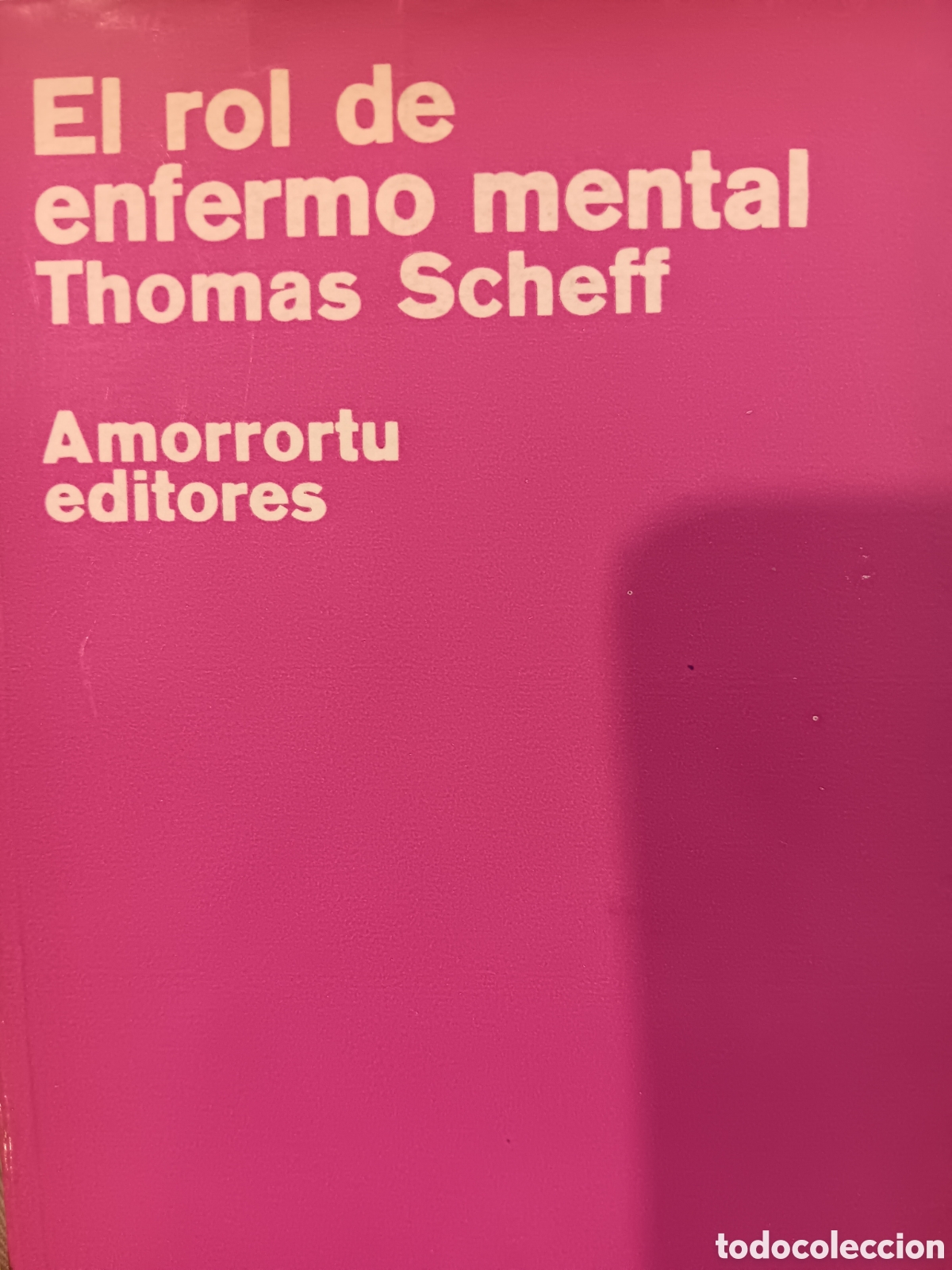 Libros de segunda mano: Thomas Scheff. El rol de enfermo mental - Foto 1