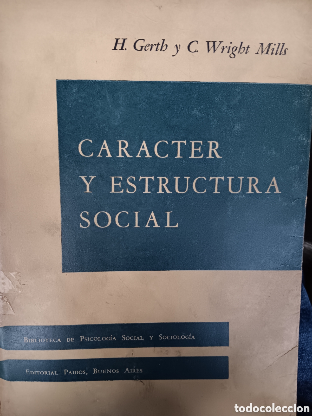 Libros de segunda mano: H. Gerth y C. Wright Mills. Car&aacute;cter y estructura social - Foto 1
