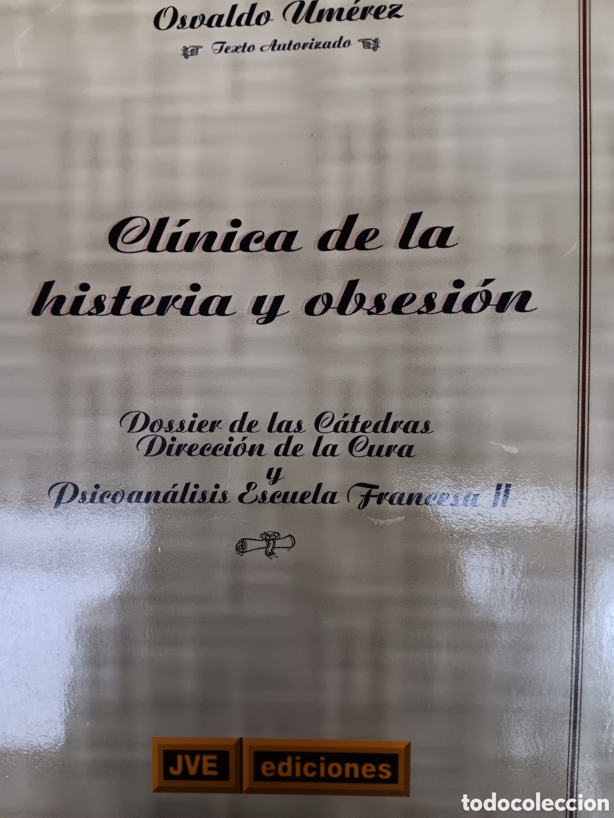 Gebrauchte B&uuml;cher: Osvaldo Umerez. Cl&iacute;nica de la histeria y obsesi&oacute;n