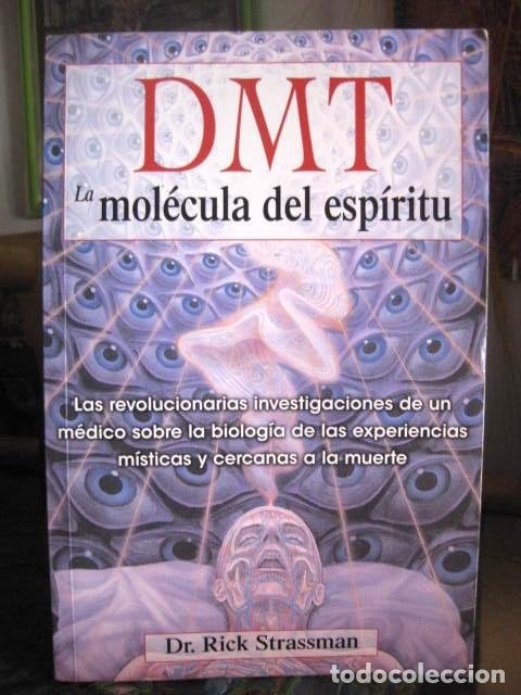 dmt: la molécula del espíritu (dr. rick strassm - Compra venta en ...