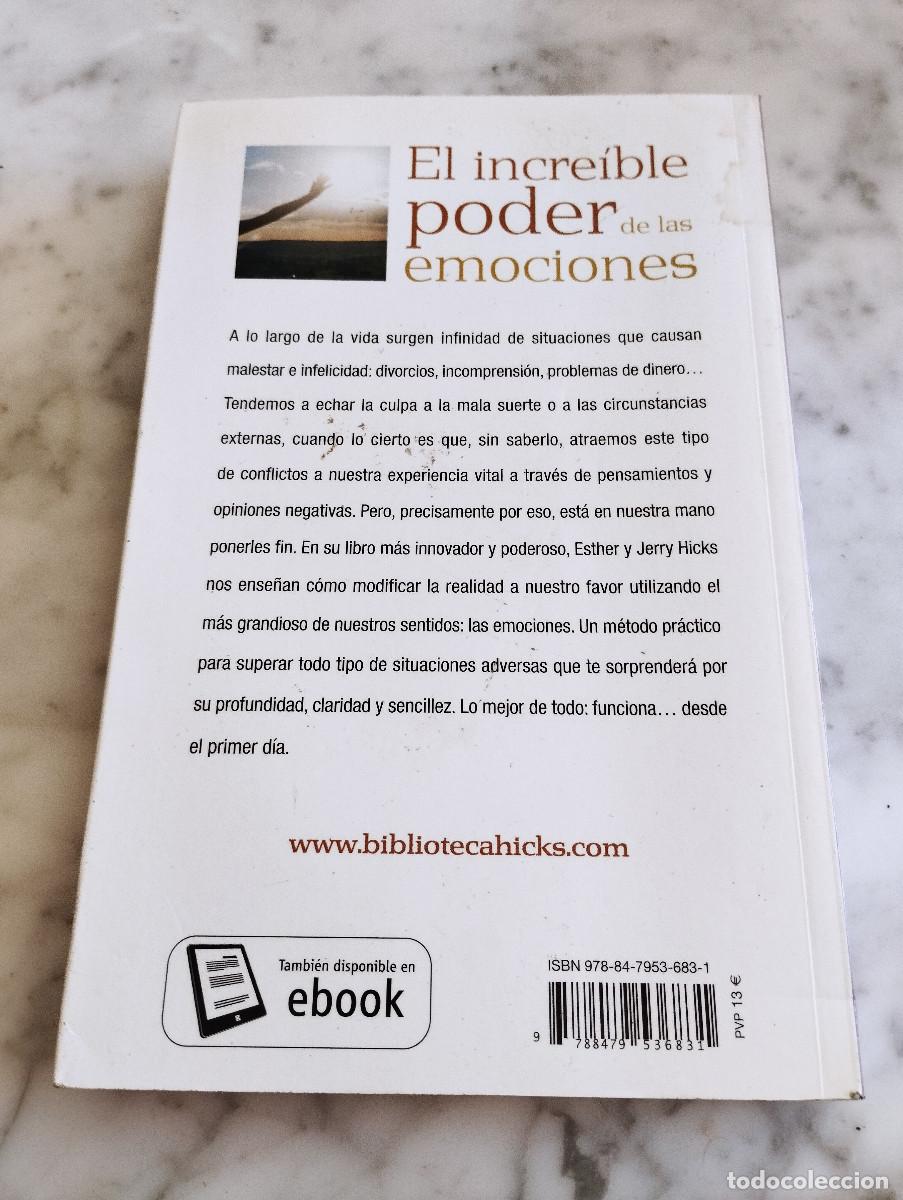 Libros de segunda mano: EL INCREIBLE PODER DE LAS EMOCIONES - ESTHERY JERRY HICKS - Foto 2